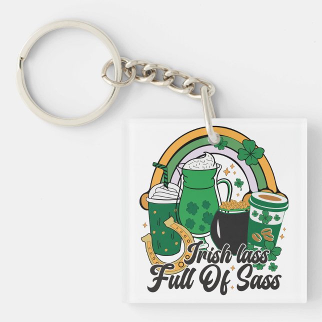 Irish Lass Full of Sass - Cheeky St. Patrick's Day Keychain (Front)