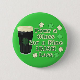 Irish Lass St Patrick's Day Pint Glass Funny Button