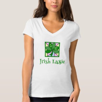"irish Lassie" / Shamrock T-shirt by whatawonderfulworld at Zazzle