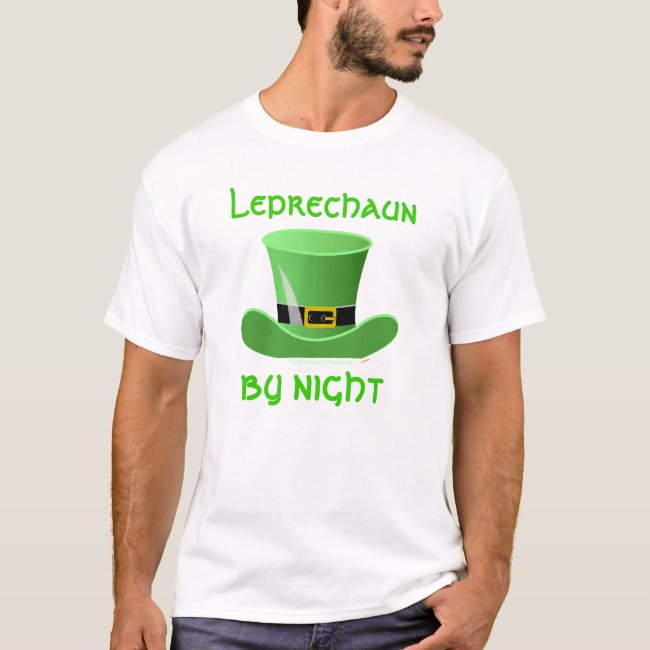 Irish Leprechaun By Night Funny St. Patricks Day T