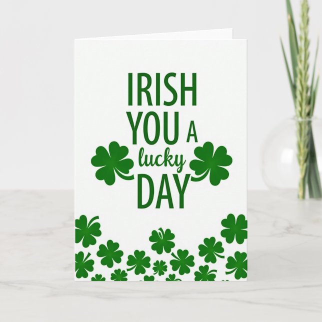 Irish Lucky Day Greeting Card (Front)