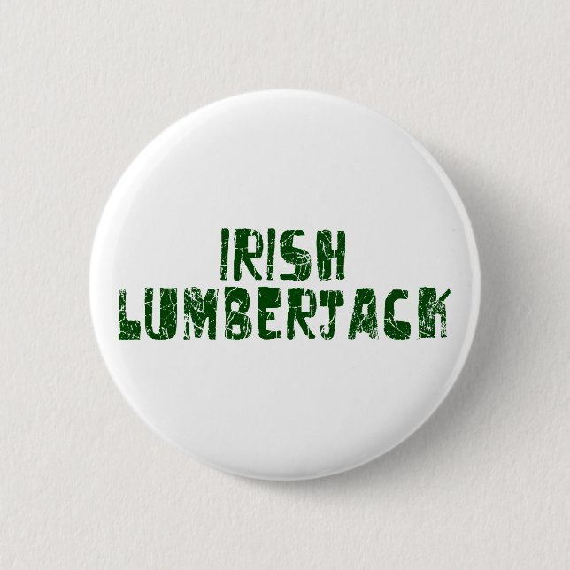 Irish Lumberjack Pinback Button (Front)