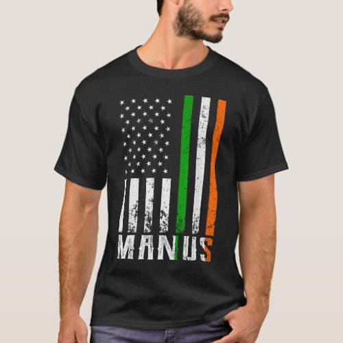 Irish MANUS Family American Flag Ireland Flag T_Shirt