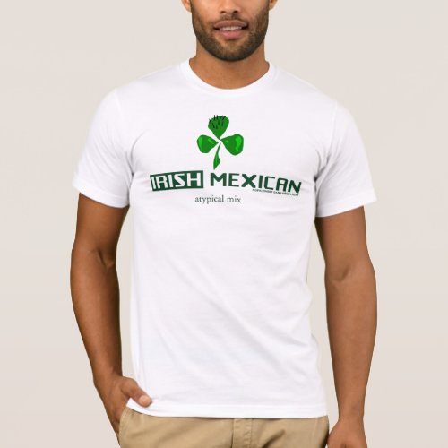 Irish Mexican T_Shirt