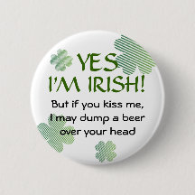 Irish No Kissing Button
