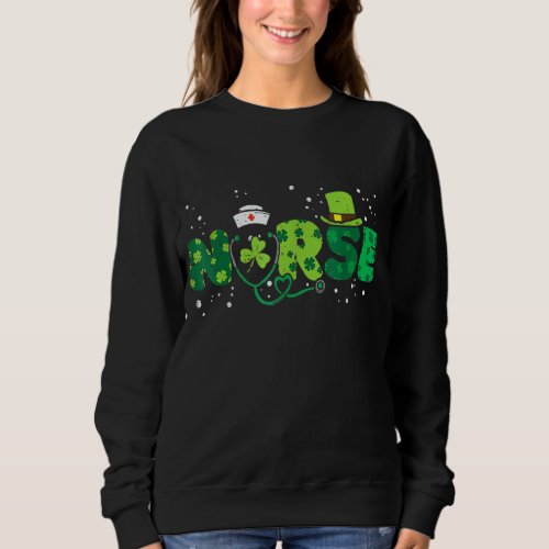 Irish Nurse Stethoscope Scrub St Patricks Day Nurs Sweatshirt