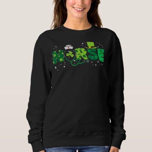 Irish Nurse Stethoscope Scrub St Patricks Day Nurs Sweatshirt