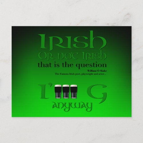Irish or not Irish Original St Patricks Day Gr2HP Invitation Postcard