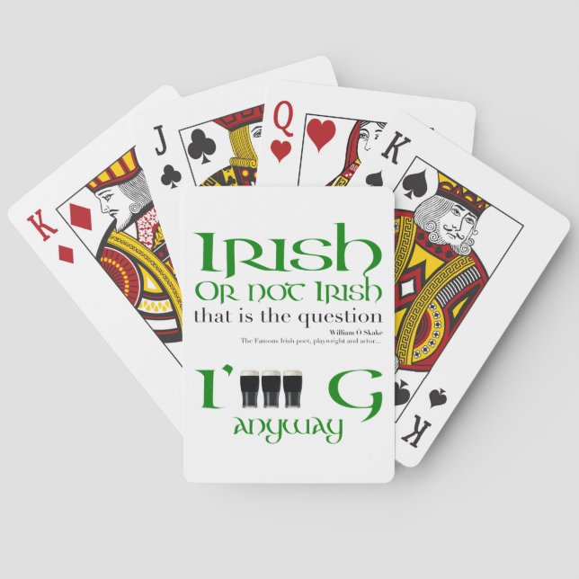 Irish or not Irish St Patrick's Day Playing Cards (Back)