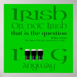Irish or not Irish... St Patrick's Day - Poster