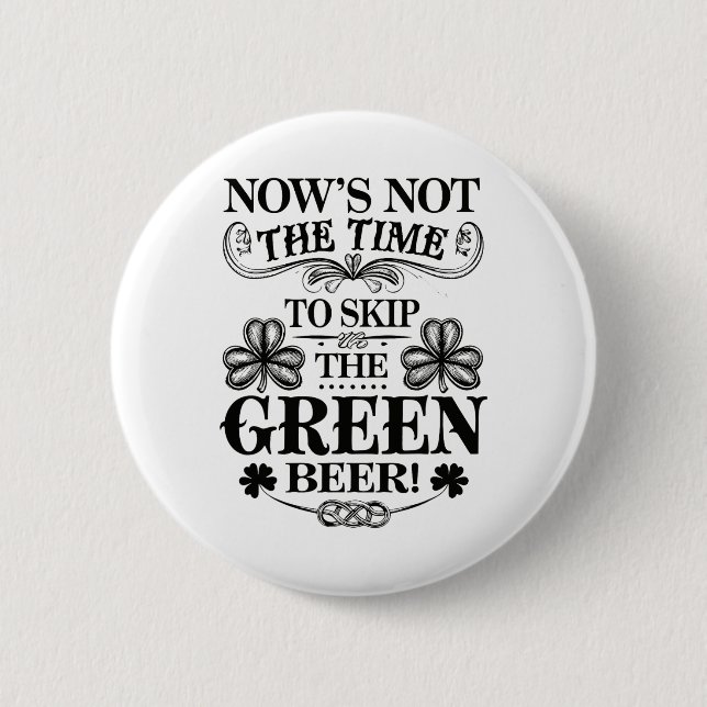 Irish Patty's Green St Paddy Funny Saint Patricks  Button (Front)
