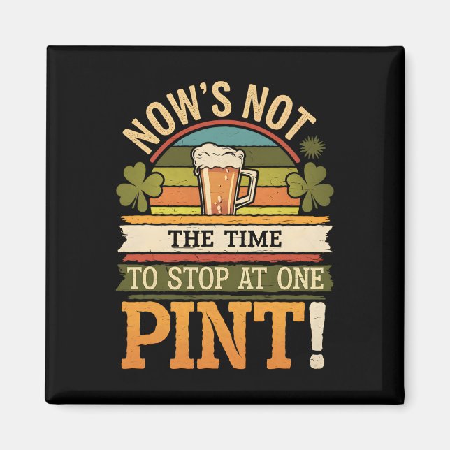 Irish Patty's Green St Paddy Funny Saint Patricks  Magnet (Front)