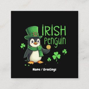 Irish Penguin A Lucky Blend of Fun, Humor, Charm Square Business Card