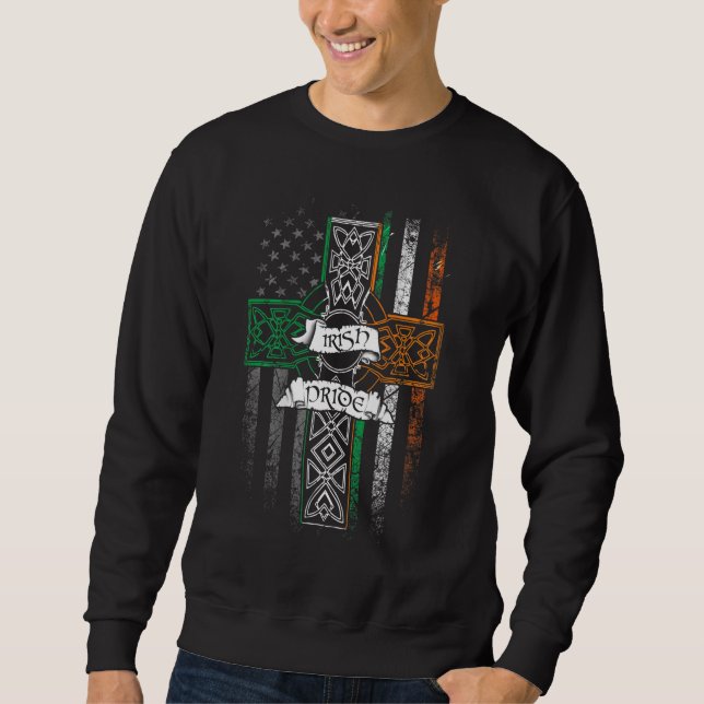 IRISH PRIDE American Flag Celtic Cross St Patricks Sweatshirt (Front)