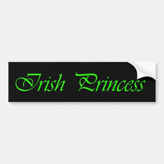 IRISH PRINCESS bumper sticker (Front)