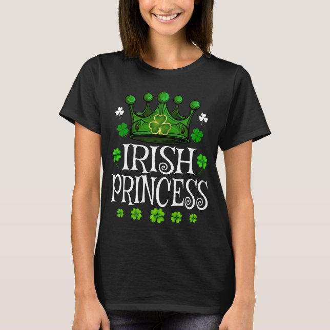 Irish Princess St Patrick’s Day Shamrock Lucky T-Shirt (Front)
