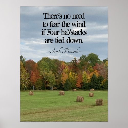 Irish Proverb No need to fear the wind Autumn hay Poster