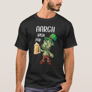 Irish Pub Aargh Patricks Day T-Shirt