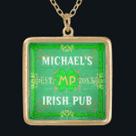 Irish Pub Create Your Own Personalized Green Gold Plated Necklace<br><div class="desc">Create your own custom Irish pub home bar necklace using this template. The design is made to look like old green wood with plenty of vintage flourishes in shades of green, white, orange and gold. There are also five shamrocks / clovers in the design. It can be personalized with your...</div>