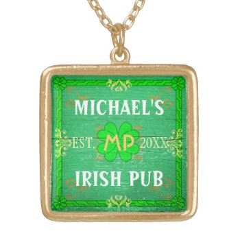 Irish Pub Create Your Own Personalized Green Gold Plated Necklace by FancyCelebration at Zazzle