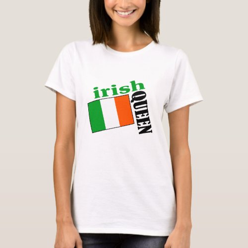 Irish Queen  Flag T_Shirt