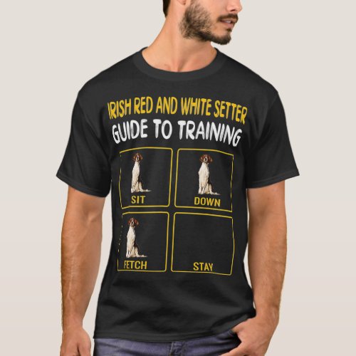 Irish Red and White Setter Guide To Training Dog T_Shirt