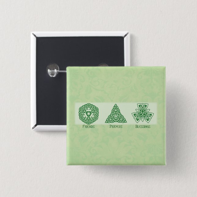 Irish Religious Friends Prayers and Blessings Button (Front & Back)