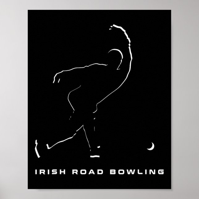 Irish Road Bowling Clothing - Irish Road Bowling  Poster (Front)