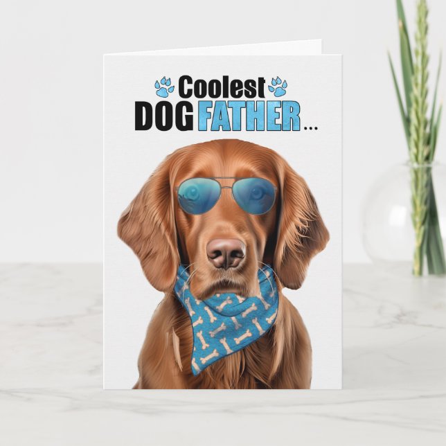 Irish Setter Dog Coolest Dad Ever Father's Day Holiday Card (Front)