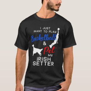 Irish Setter Funny Basketball Dog Owner Lover Xmas T-Shirt