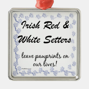Irish Setters leave pawprints Metal Ornament