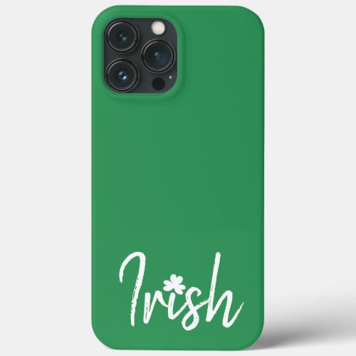 Irish Shamrock St Patricks Day         iPhone 13 Pro Max Case