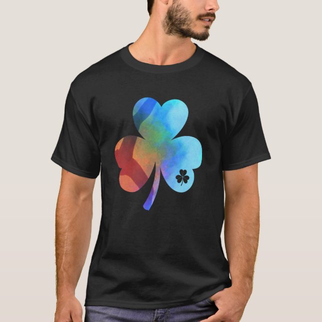 Irish Shamrock Tie Dye Happy St Patrick s Day Go L T-Shirt (Front)
