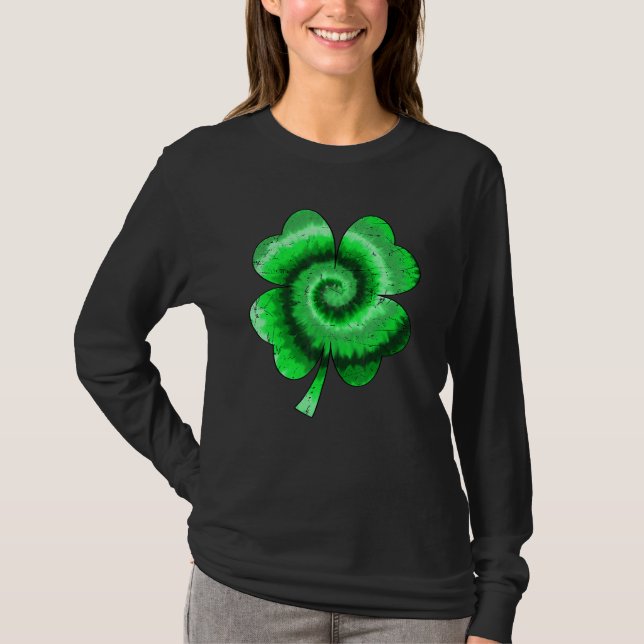 Irish Shamrock Tie Dye Happy St Patrick's Day Go L T-Shirt (Front)