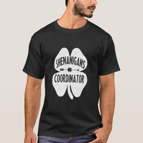 Irish Shenanigans Coordinator  St Patricks Day Tea T_Shirt