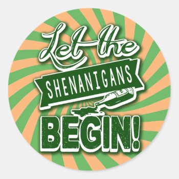 Irish Shenanigans Party Classic Round Sticker by MaeHemm at Zazzle