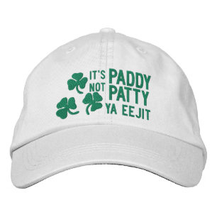 Irish St Patricks Day Its Paddy Not Patty Ya Eejit Embroidered Baseball Cap