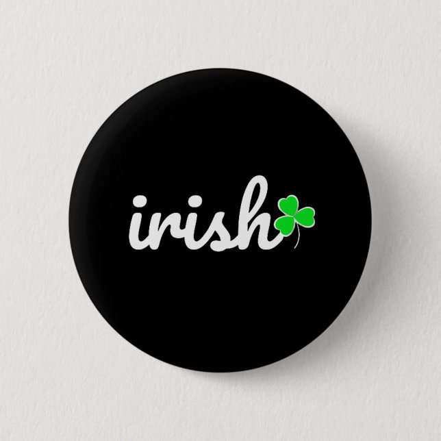 Irish St.. Patrick's Day Lucky Shamrock Button (Front)