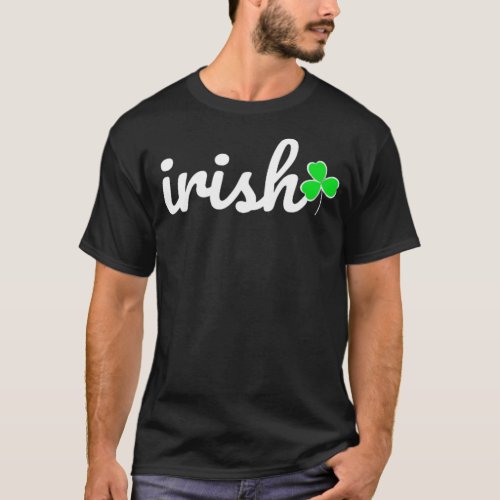 Irish St Patricks Day Lucky Shamrock T_Shirt