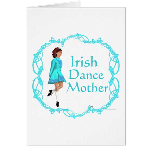 Irish Step Dance Mother - Turquoise Cards (Front)