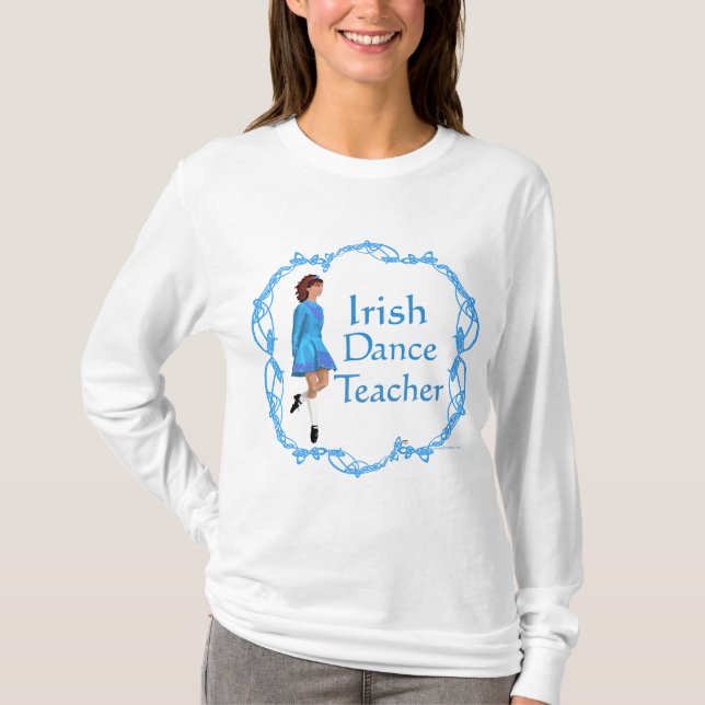 Irish Step Dance Teacher T-Shirt (Front)