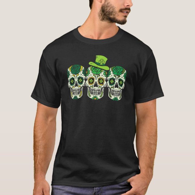 Irish Sugarr Skulls Paddys St Patricks Day Mexican T-Shirt (Front)
