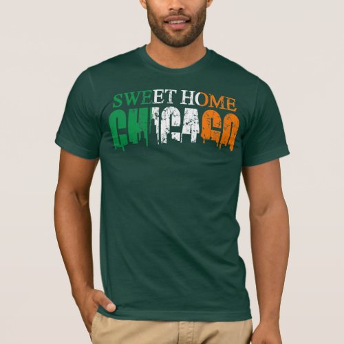 Irish Sweet Home Chicago T Shirt