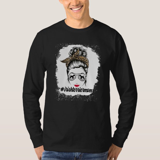 Irish Terrier Dog Mom Bleached Messy Bun Leopard W T-Shirt (Front)