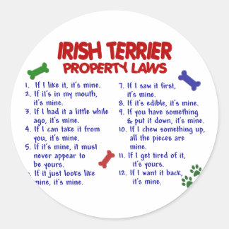 IRISH TERRIER Property Laws 2 Classic Round Sticker