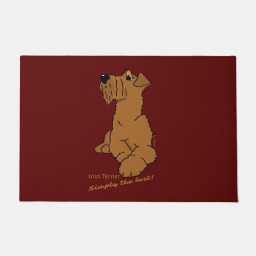 Irish Terrier _ Simply the best Doormat
