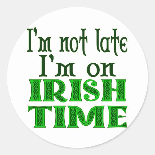 Irish Time Funny Saying