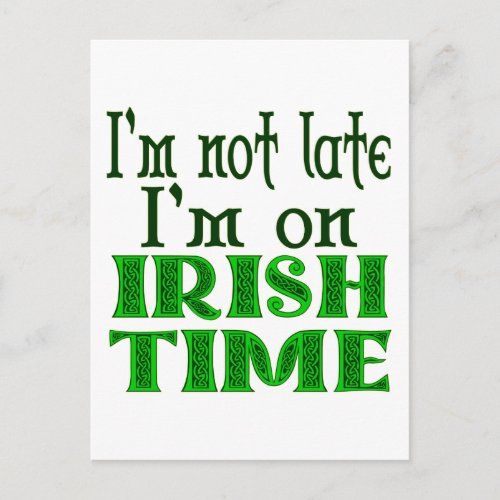 Irish Time Funny Saying Postcard