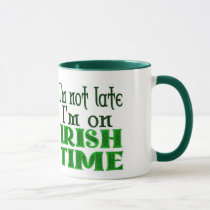 Irish Time Late Saying