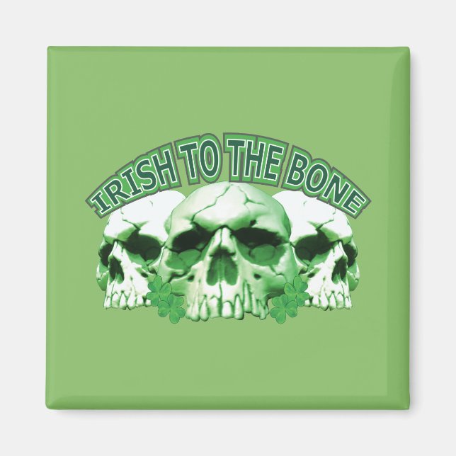 Irish to the Bone Skull Magnet (Front)